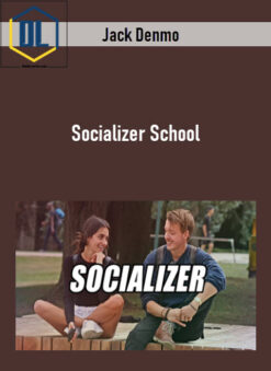 Jack Denmo – Socializer School