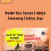 Adiguru Prakriti – Master Your Senses Indriya Awakening Indriya Jaya