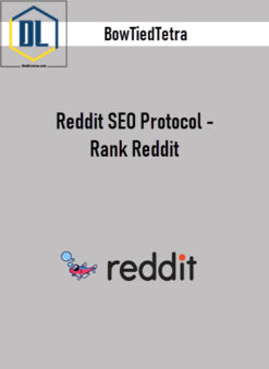 BowTiedTetra – Reddit SEO Protocol – Rank Reddit