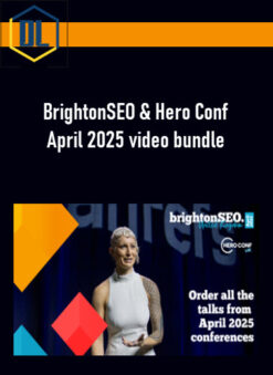 BrightonSEO & Hero Conf April 2025 video bundle