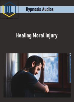Hypnosis Audios – Healing Moral Injury