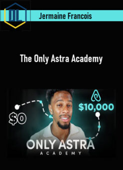 Jermaine Francois – The Only Astra Academy