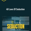 Lovers’ Guide – 48 Laws Of Seduction