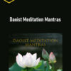 Tom Bisio – Daoist Meditation Mantras