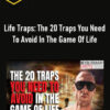 Will Freemen – Life Traps: The 20 Traps You Need To Avoid In The Game Of Life