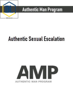 Authentic Man Program – Authentic Sexual Escalation