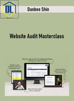 Danbee Shin – Website Audit Masterclass