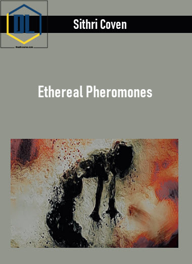 Sithri Coven – Ethereal Pheromones 3 Sithri Coven – Ethereal Pheromones