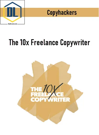 Copyhackers – The 10x Freelance Copywriter 3 Copyhackers – The 10x Freelance Copywriter