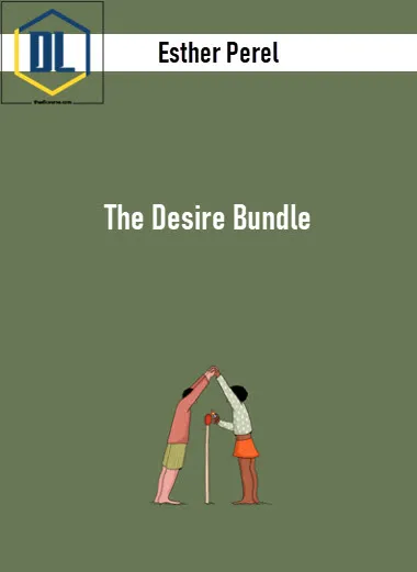 Esther Perel – The Desire Bundle 3 Esther Perel – The Desire Bundle