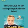 Matteo Barletta – GMB Crush: 2025 The GBP Ranking Catalyst Mastermind Reload 1 Matteo Barletta – GMB Crush