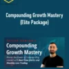 Simpler Trading – Compounding Growth Mastery (Elite Package)