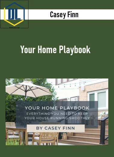 Casey Finn – Your Home Playbook 3 Casey Finn – Your Home Playbook
