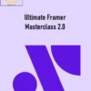 Ryan Hayward – Ultimate Framer Masterclass 2.0