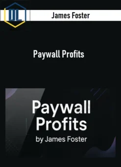 James Foster – Paywall Profits (2)