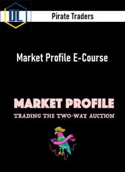 Pirate Traders – Market Profile E-Course