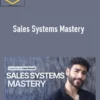 Saad Belcaid – Sales Systems Mastery 2 Saad Belcaid – Sales Systems Mastery