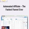 Joel VAZQUEZ – Automated Affiliate – The Fastest Funnel Ever