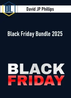 David JP Phillips – Black Friday Bundle 2025