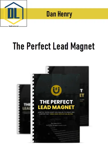 Dan Henry – The Perfect Lead Magnet 3 Dan Henry – The Perfect Lead Magnet