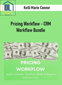 Kelli Marie Connor – Pricing Workflow – CRM Workflow Bundle