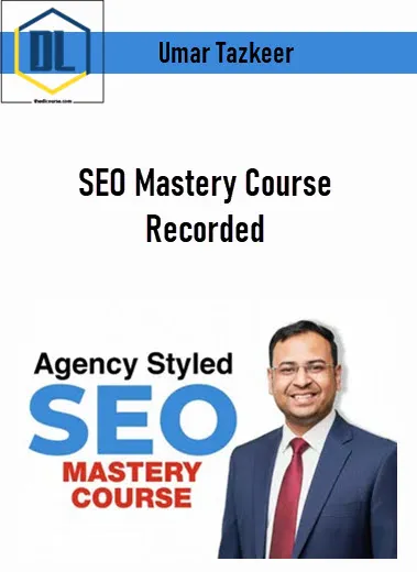 Umar Tazkeer – SEO Mastery Course Recorded 2 Umar Tazkeer – SEO Mastery Course Recorded