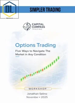 Simpler Trading – SPX Options Day Trading Strategy Class ELITE
