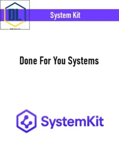 System Kit – Done For You Systems