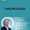 James Brodie – Trading With Discipline